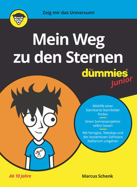 Mein Weg zu den Sternen für Dummies Junior