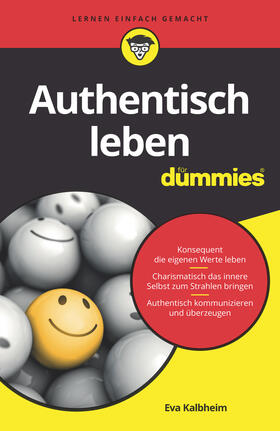 Authentisch leben für Dummies