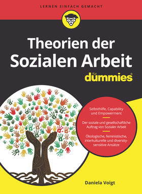 Theorien der Sozialen Arbeit für Dummies