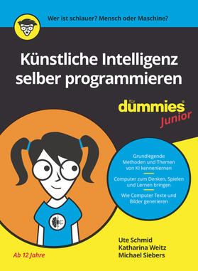 Künstliche Intelligenz selber programmieren für Dummies Junior