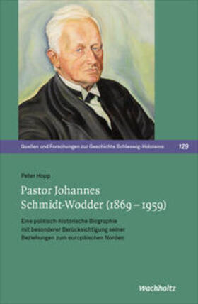 Hopp, P: Pastor Johannes Schmidt-Wodder (1869-1959)