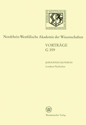 Loudons Nachruhm. Die Geschichte einer Sinnstiftung