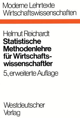 Statistische Methodenlehre für Wirtschaftswissenschaftler