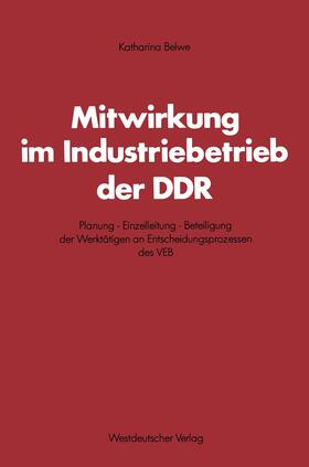 Mitwirkung im Industriebetrieb der DDR