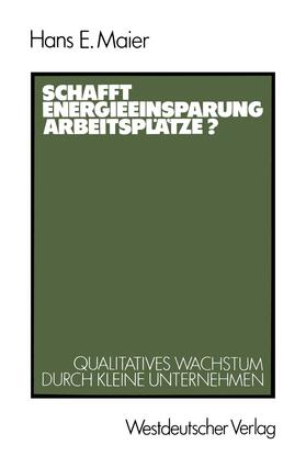 Schafft Energieeinsparung Arbeitsplätze?