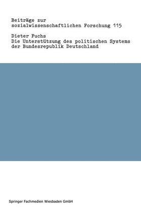 Fuchs, D: Unterstützung des politischen Systems der Bundesre