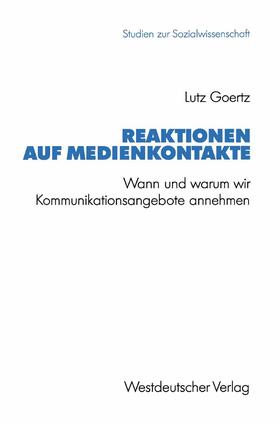 Goertz, L: Reaktionen auf Medienkontakte