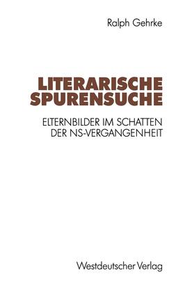 Literarische Spurensuche