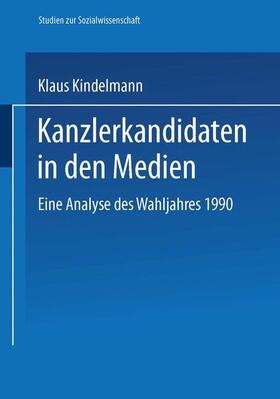 Kindelmann, K: Kanzlerkandidaten in den Medien