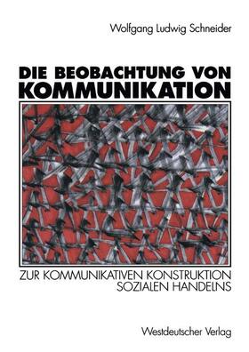 Die Beobachtung von Kommunikation