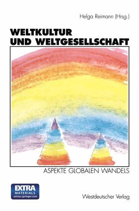 Weltkultur und Weltgesellschaft