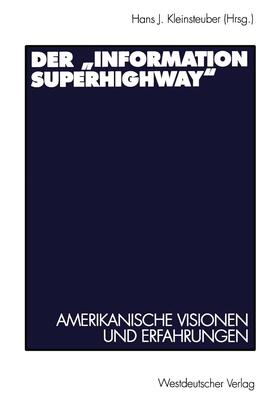 Der ¿Information Superhighway¿