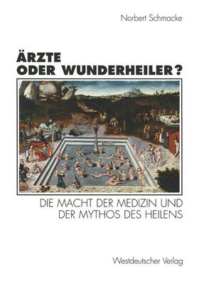 Ärzte oder Wunderheiler?