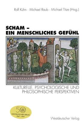 Scham ¿ ein menschliches Gefühl