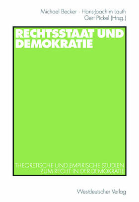 Rechtsstaat und Demokratie