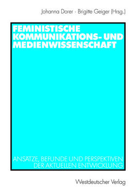 Feministische Kommunikations- und Medienwissenschaft