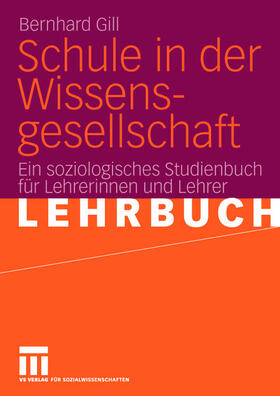 Schule in der Wissensgesellschaft