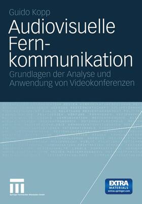 Audiovisuelle Fernkommunikation