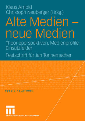 Alte Medien ¿ neue Medien