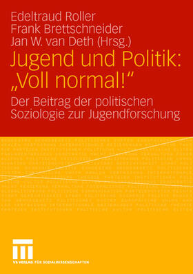 Jugend und Politik: "Voll normal!"