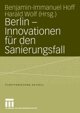 Berlin ¿ Innovationen für den Sanierungsfall