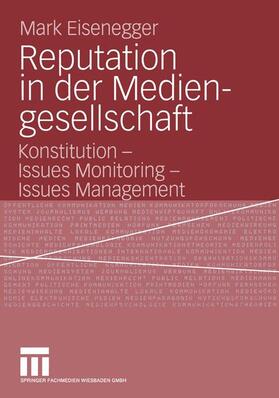 Reputation in der Mediengesellschaft