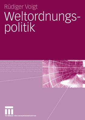 Weltordnungspolitik