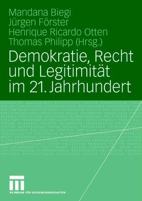 Demokratie, Recht und Legitimität im 21. Jahrhundert