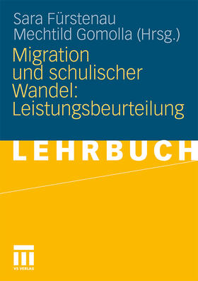 Migration und schulischer Wandel: Leistungsbeurteilung