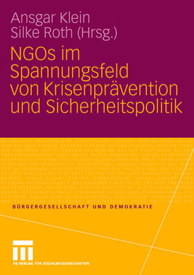 NGOs im Spannungsfeld von Krisenprävention und Sicherheitspolitik