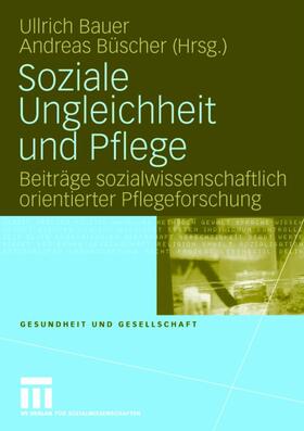 Soziale Ungleichheit und Pflege