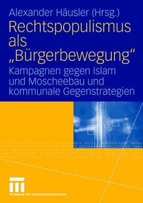 Rechtspopulismus als "Bürgerbewegung"