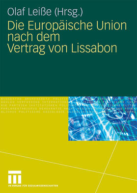 Die Europäische Union nach dem Vertrag von Lissabon