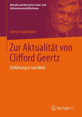 Zur Aktualität von Clifford Geertz
