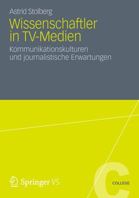 Wissenschaftler in TV-Medien