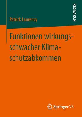 Funktionen wirkungsschwacher Klimaschutzabkommen