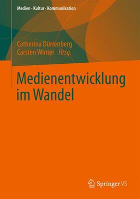 Medienentwicklung im Wandel