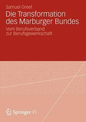 Die Transformation des Marburger Bundes