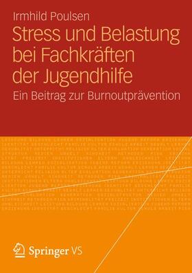 Poulsen: Stress Belastung bei Fachkräften der Jugendhilfe