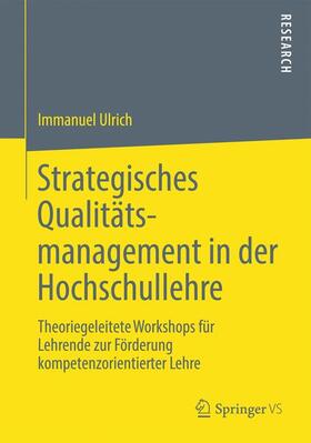 Strategisches Qualitätsmanagement in der Hochschullehre