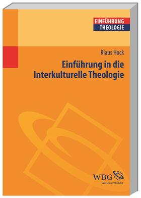 Hock, K: Einführung in die interkulturelle Theologie
