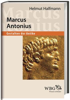 Halfmann, H: Marcus  Antonius