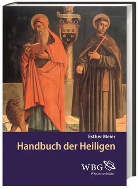 Meier, E: Handbuch der Heiligen