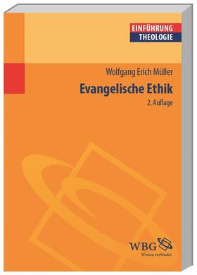 Müller, W: Evangelische Ethik