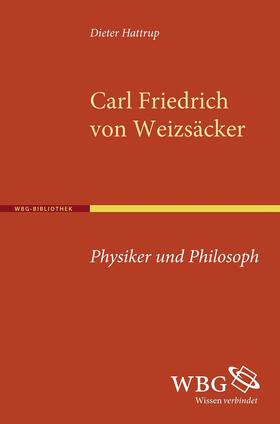 Hattrup, D: Carl Friedrich von Weizsäcker