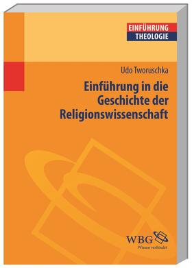 Einführung in die Geschichte der Religionswissenschaft