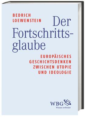 Der Fortschrittsglaube