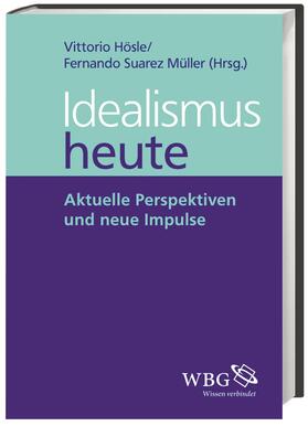 Idealismus heute