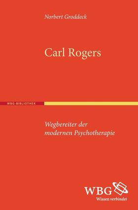 Groddeck, N: Carl Rogers