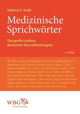 Seidl, H: Medizinische Sprichwörter